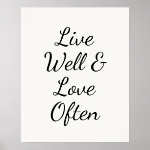 Lebe gut und liebe oft Moderne Schrift Poster