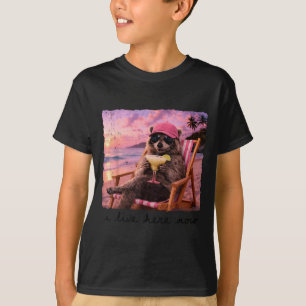 Lebe hier Waschbär Sommer Vibes wilde Mädchen Somm T-Shirt