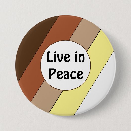 Lebe in Frieden - Rassische Harmonie Button (Vorderseite)