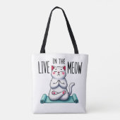 "Lebe in the Meow" Funny Cat Lover Tasche (Rückseite)