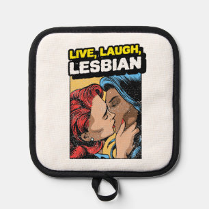 Lebe Lach Lesbe Topflappen