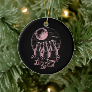 Lebe Lach Lesbische Waschbär Lesbisch LGBTQ Stolz  Keramik Ornament