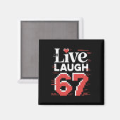 Lebe Lache 67 Glitch Valentins Meme Pixel Herz 67 Magnet (Vorderseite/Rückseite)