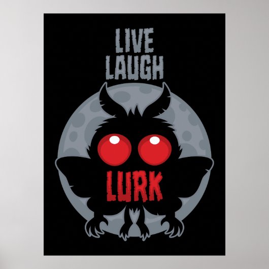 Lebe Lache Lauere Mothman Kryptid Poster (Vorne)