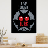 Lebe Lache Lauere Mothman Kryptid Poster (Küche)