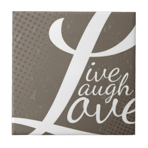 LEBE LACHE LIEBE FLIESE