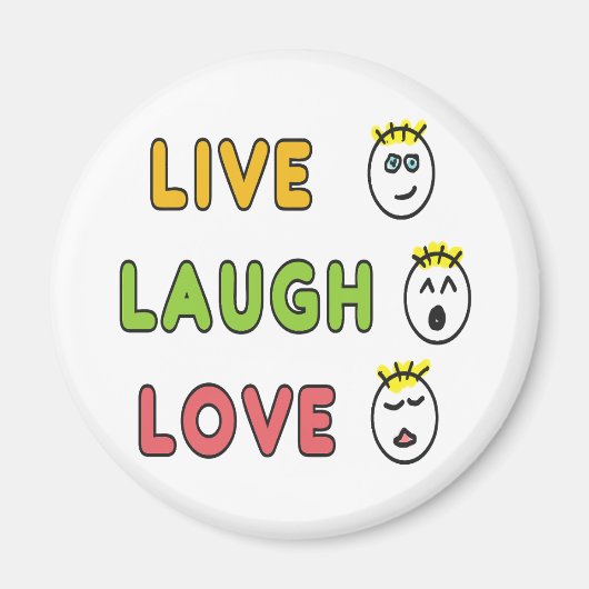 Lebe Lache Liebe Magnet (Vorne)