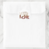 Lebe, Lache, liebe Runder Aufkleber (Tasche)