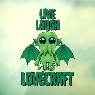 Lebe Lache Lovecraft Süßer Cthulhu Fensteraufkleber