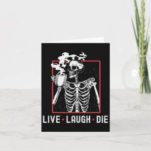 Lebe Lache Stirb Lustiges Halloween Kaffee Skelett Karte