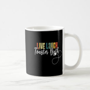 Lebe Lache Toaster Bad Meme Lustig Retro Vintage Kaffeetasse