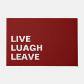 Lebe Lache Verlasse Personalisierte Vorderseite Be Fußmatte (Vorderseite)