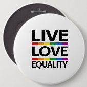 Lebe Liebe Gleichheit Button (Vorne & Hinten)