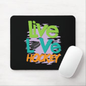 Lebe Liebe Hockey  Mousepad (Mit Mouse)