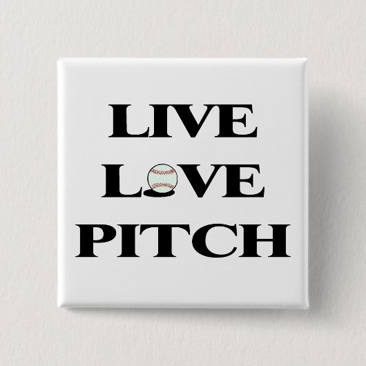 Lebe Liebe Pitchen Button (Vorderseite)
