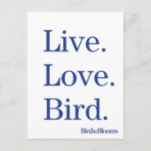 Lebe. Liebe. Vogel. Postkarte (Vorderseite)