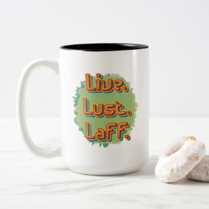 Lebe. Lust. Laff. GFX-03 Zweifarbige Tasse