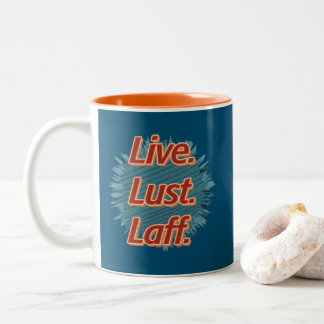 Lebe. Lust. Laff. GFX-04 Zweifarbige Tasse
