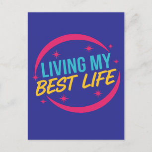 Lebe mein bestes Leben Motivationszitat Postkarte