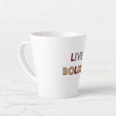 Lebe mutig milchtasse (Linke Ecke)