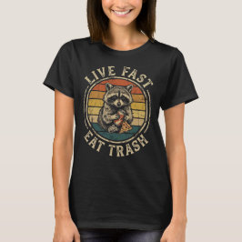 Lebe schnell, iss Müll Lustiger Retro-Waschbär T-Shirt
