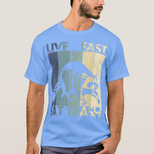 Lebe schnell, iss Müll, lustiger Waschbär Camping T-Shirt
