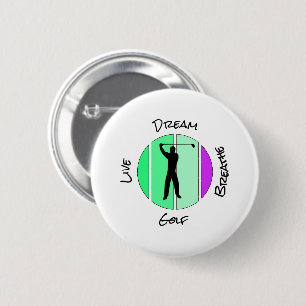 Lebe, träume, atme Golf Button