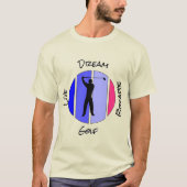 Lebe, träume, atme Golf T-Shirt (Vorderseite)
