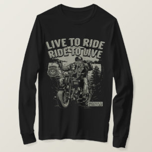 Lebe um zu fahren, Fahre um zu leben Motorrad T-Shirt