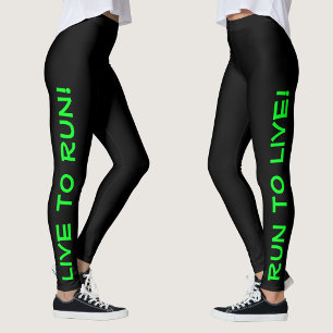 Lebe um zu laufen! Laufe um zu leben! Schwarz & Gr Leggings