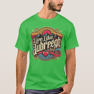 Lebe wie Aubreigh Wyatt Merch T-Shirt