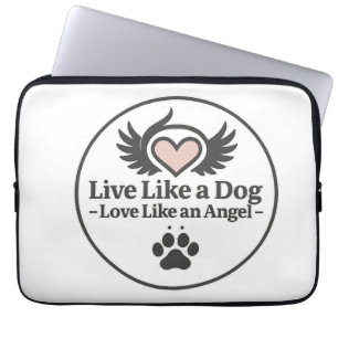 Lebe wie ein Hund, liebe wie ein Engel Laptopschutzhülle