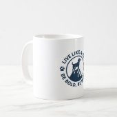Lebe wie ein Hund, sei mutig, sei tapfer Kaffeetasse (Vorderseite Links)