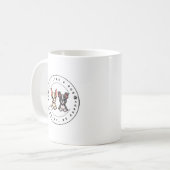 Lebe wie ein Hund, sei präsent, sei glücklich Kaffeetasse (Vorderseite Links)