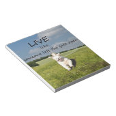 "Lebe wie jemand, der das Tor öffnet" Notepad Notizblock (angewinkelt)