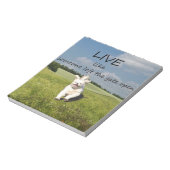 "Lebe wie jemand, der das Tor öffnet" Notepad Notizblock (Rotiert)