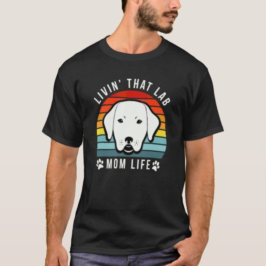 Leben als Lab-Mutter Lustiger Gelber Labrador Retr T-Shirt (Vorderseite)