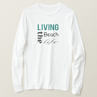 Leben am Strand T-Shirt
