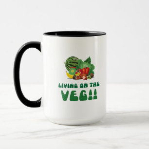 Leben auf dem Veg! Tasse