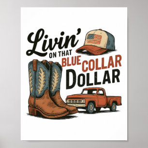 Leben auf diesem Blaukragen-Dollar patriotischer C Poster
