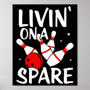 Leben auf einem Shirt Bowling League Team Shirt Poster