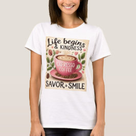 LEBEN BEGINNT MIT KAFFEE T-Shirt