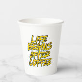 LEBEN BEGINNT NACH KAFFEE PAPPBECHER (Vorderseite)