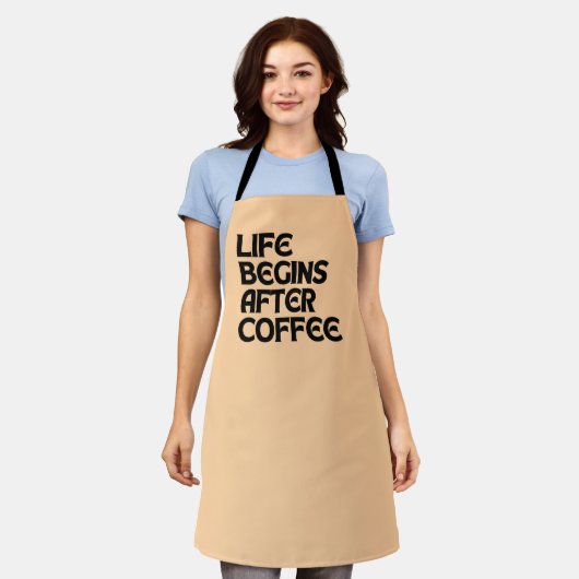 LEBEN BEGINNT NACH KAFFEE SCHÜRZE (Getragen)