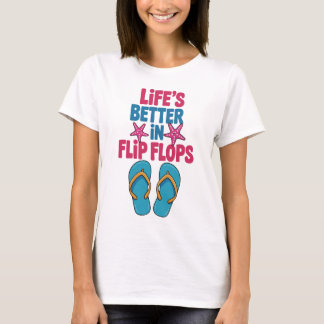 Leben besser in Flip Flops, Sommerurlaub T-Shirt