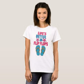 Leben besser in Flip Flops, Sommerurlaub T-Shirt (Vorne ganz)
