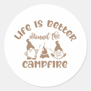 Leben, besser, Lagerfeuer, Camping, draußen, Natur Runder Aufkleber