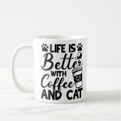 Leben besser mit Kaffee und Katze, Katzenliebhaber Kaffeetasse (Links)