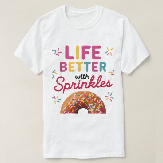 Leben besser mit Sprinkdonut T-Shirt (Design vorne)