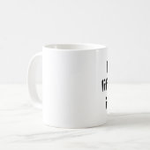 Leben das Zitatkaffee-Tassengeschenk des Lebens Kaffeetasse (Vorderseite Links)